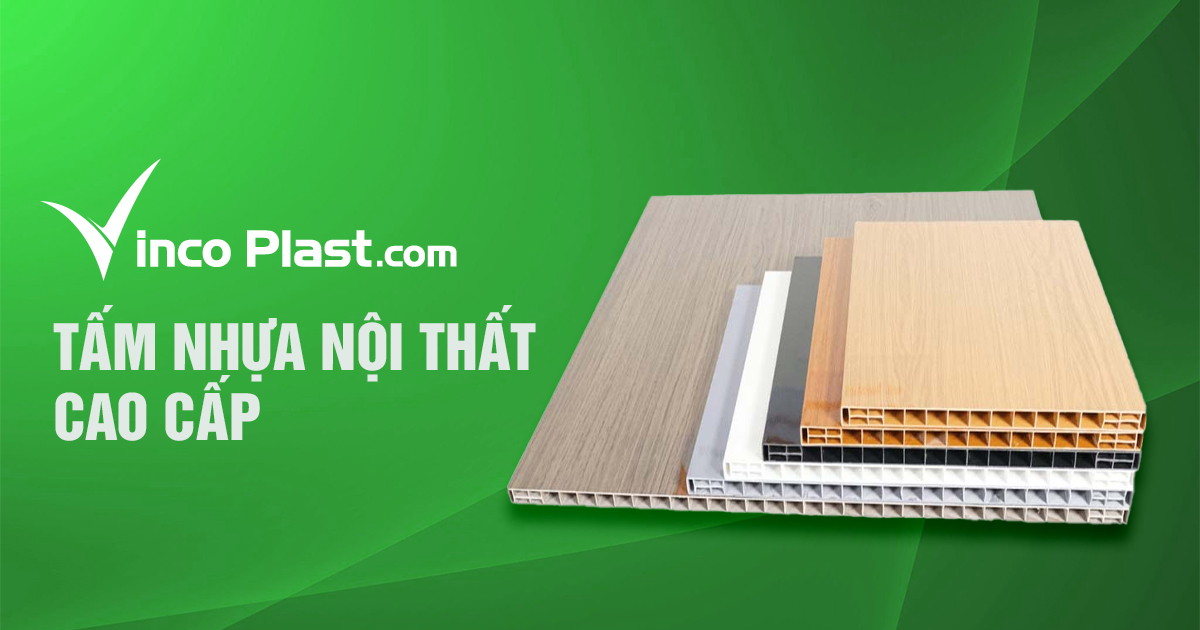 Bảng giá tấm nhựa nội thất cao cấp Vincoplast
